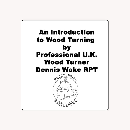 Introduction to Wood Turning by Dennis Wake RPT